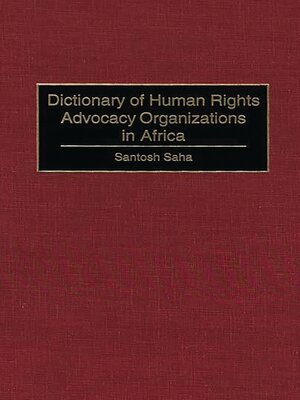 cover image of Dictionary of Human Rights Advocacy Organizations in Africa